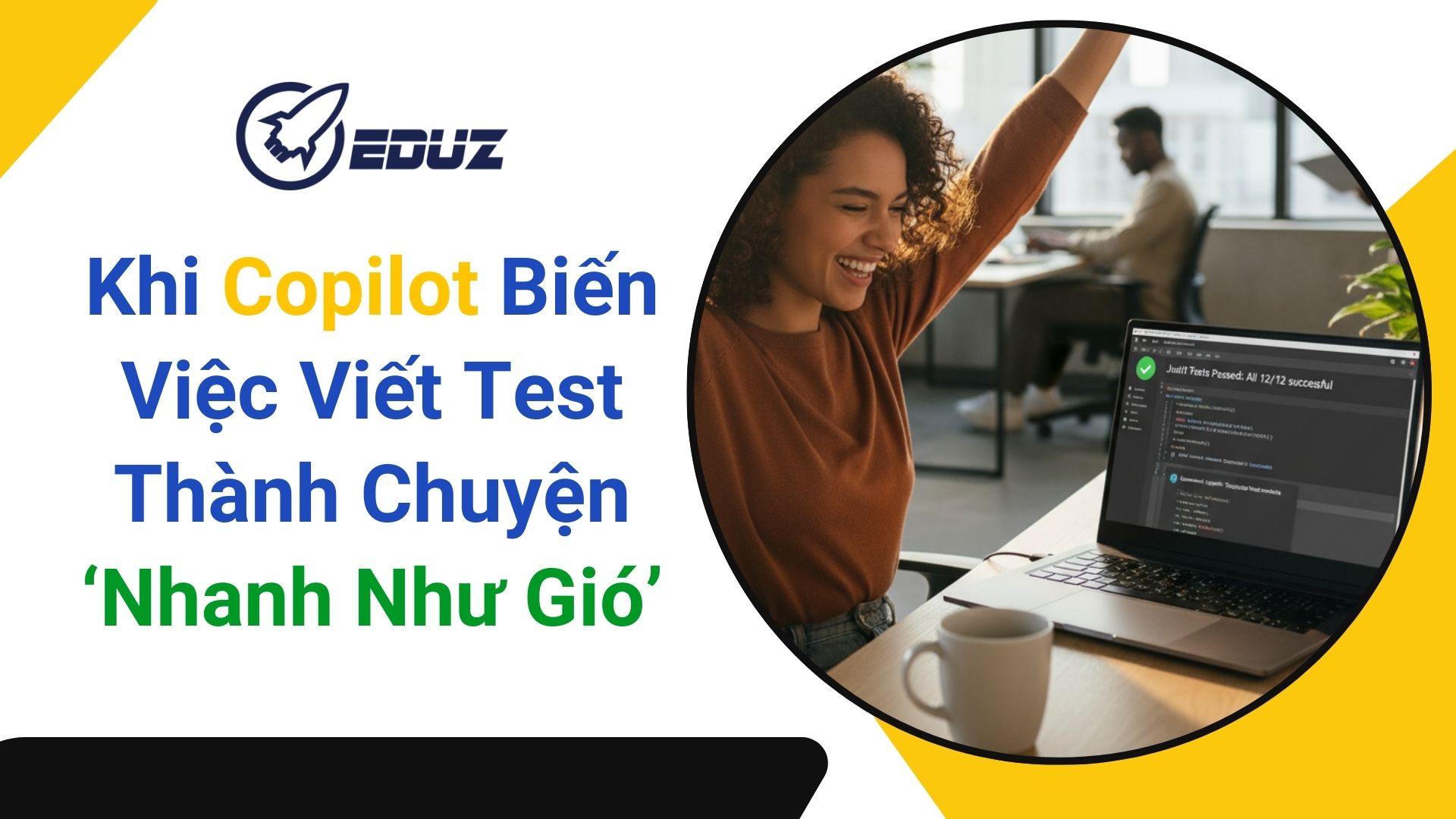 3. Khi Copilot Biến Việc Viết Test Thành Chuyện ‘Nhanh Như Gió’