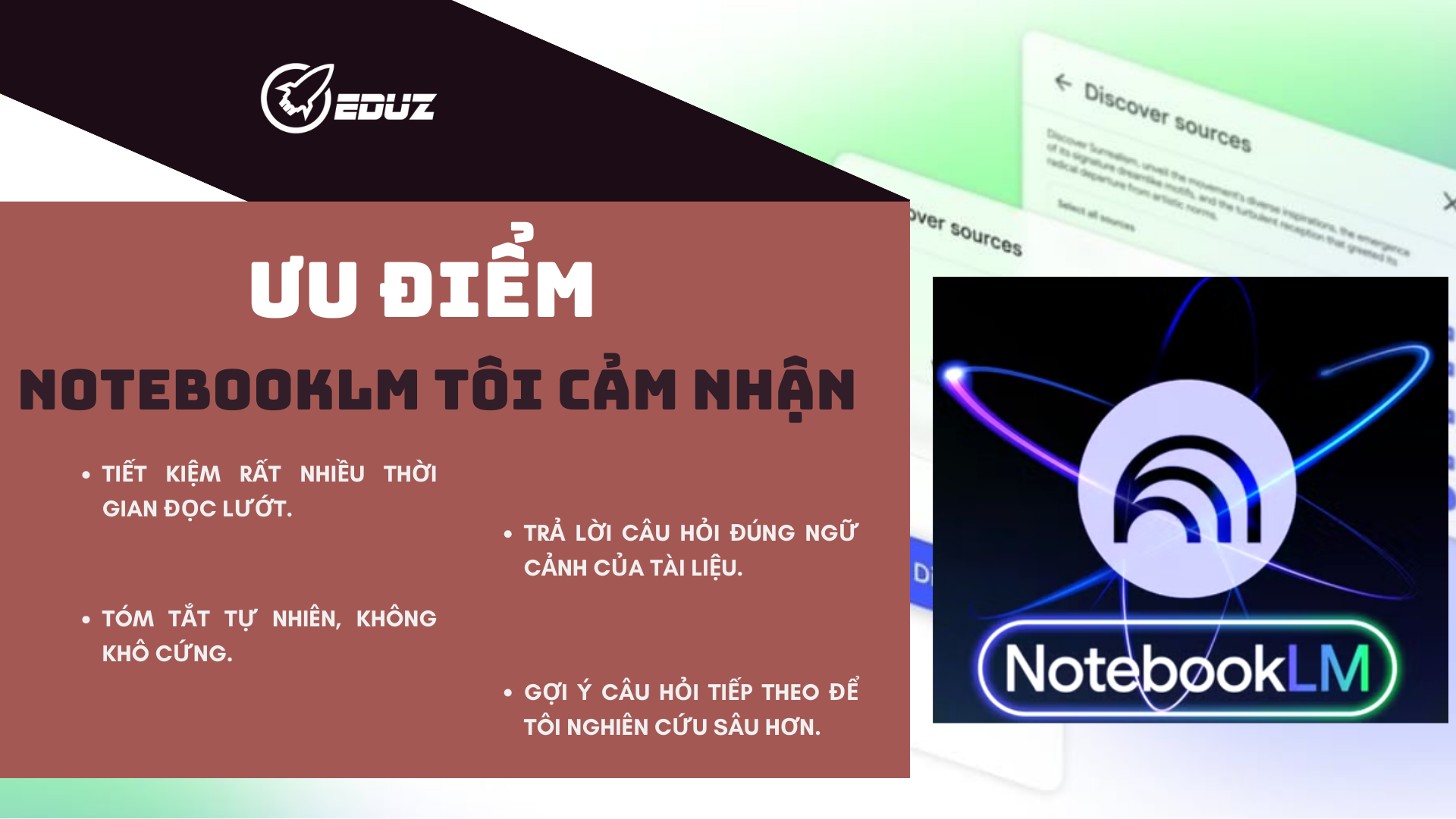 Ưu Điểm NotebookLM Tôi Cảm Nhận