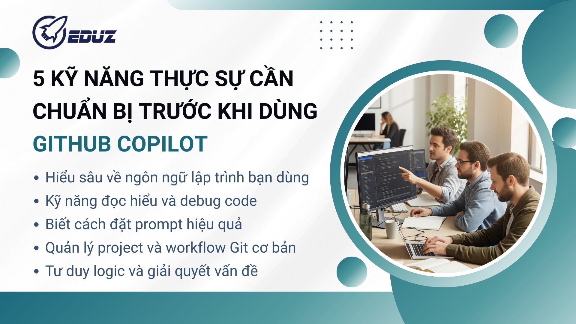 1. 5 kỹ năng thực sự cần chuẩn bị trước khi dùng GitHub Copilot