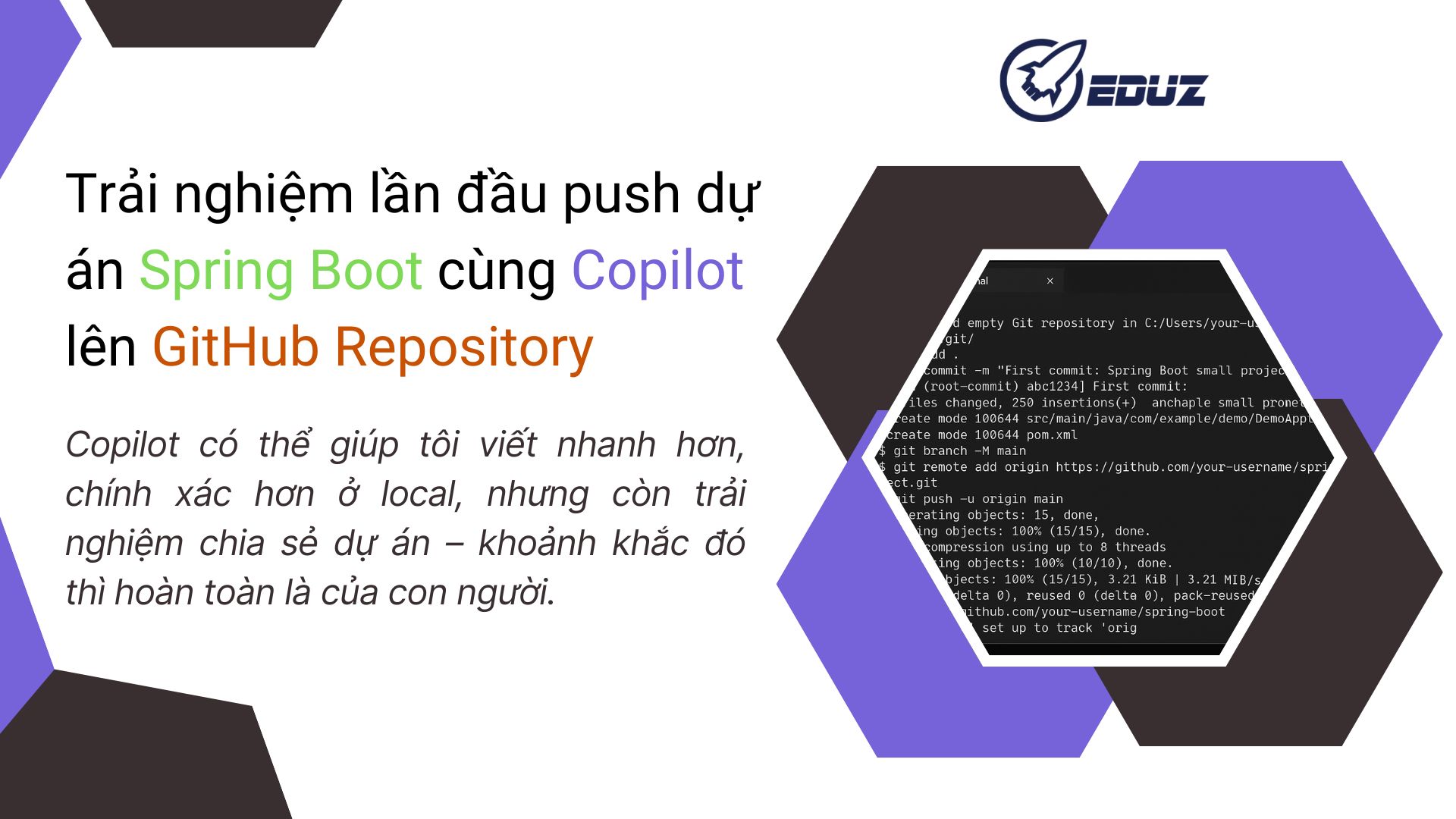 2. Trải nghiệm lần đầu push dự án Spring Boot cùng Copilot lên GitHub Repository