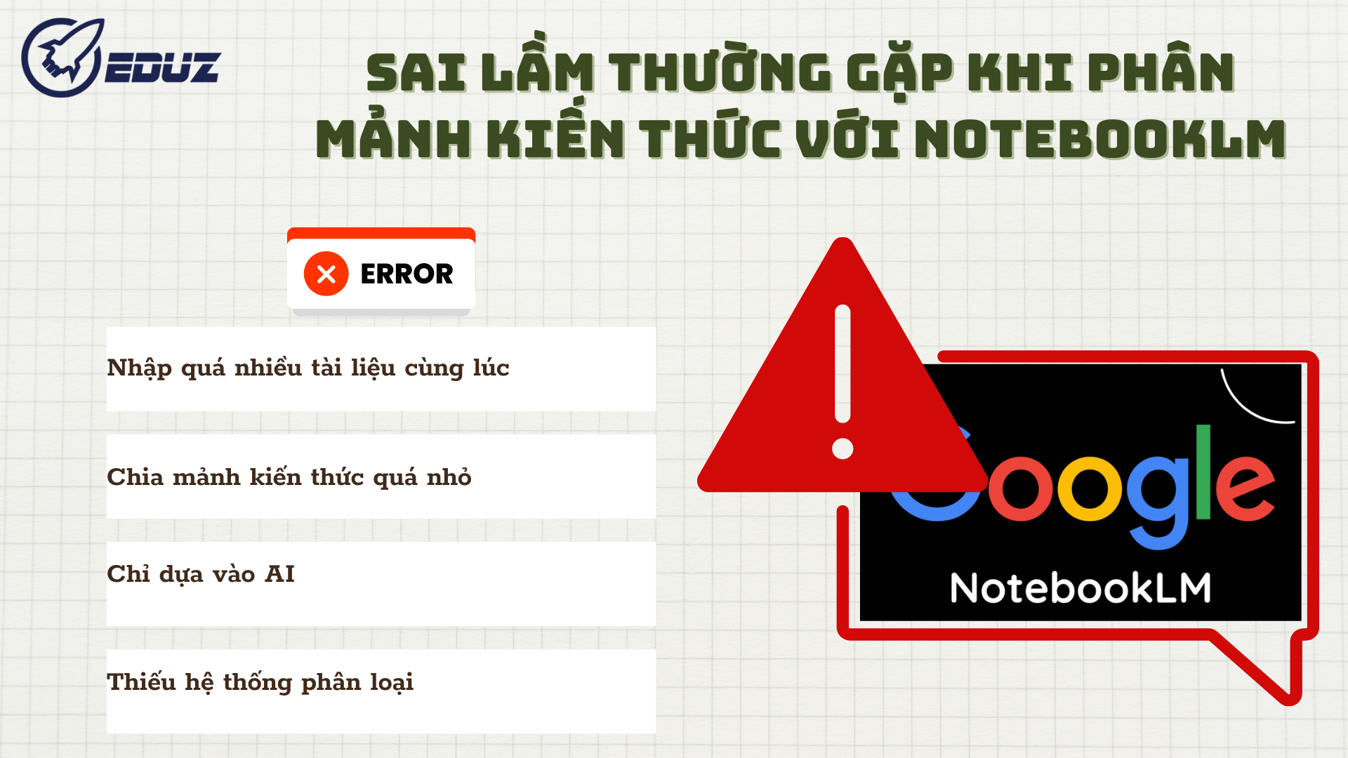 5. Sai lầm thường gặp khi phân mảnh kiến thức với NotebookLM