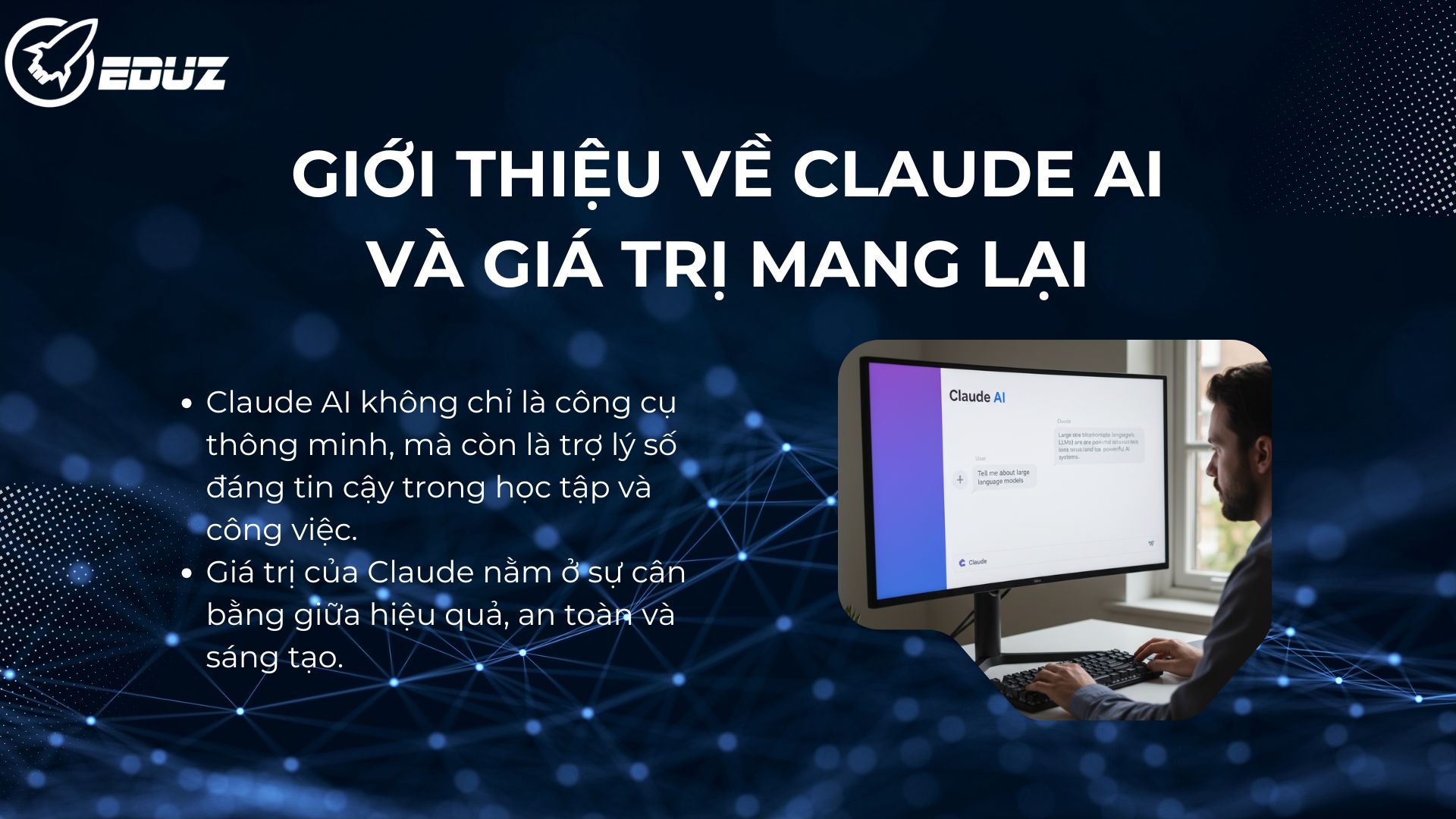 1. Giới thiệu về Claude AI và giá trị mang lại