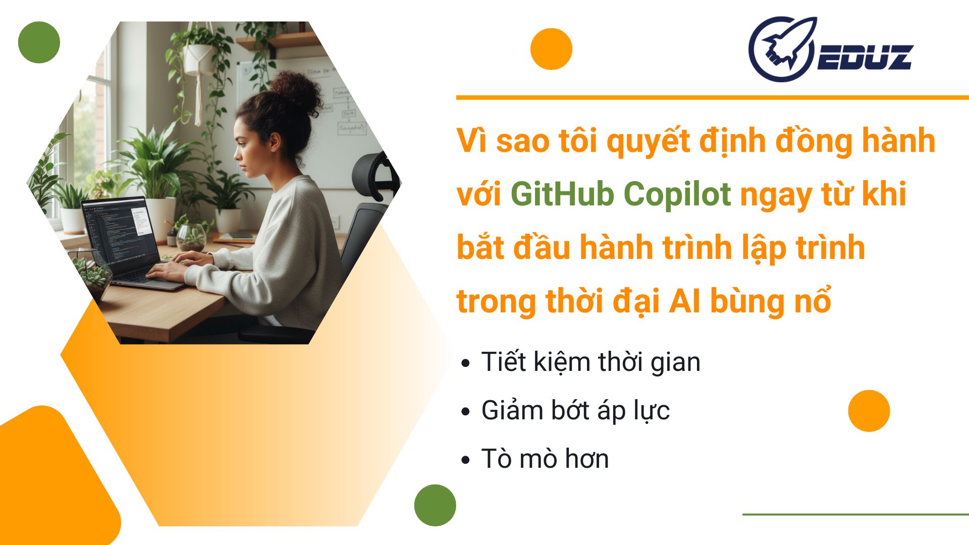 1. Vì sao tôi quyết định đồng hành với GitHub Copilot ngay từ khi bắt đầu hành trình lập trình trong thời đại AI bùng nổ