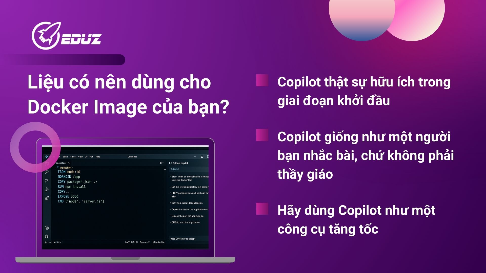 4. Bài học khi dùng Copilot với Docker – Liệu có nên dùng cho Docker Image của bạn?
