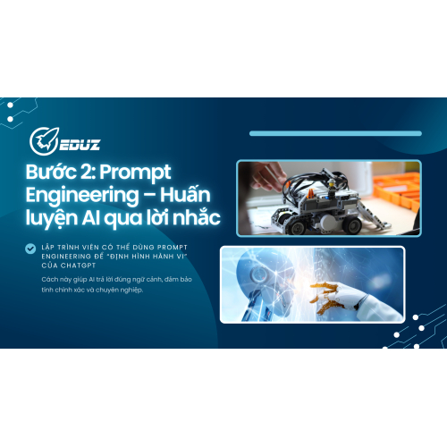 Bước 2: Prompt Engineering – Huấn luyện AI qua lời nhắc