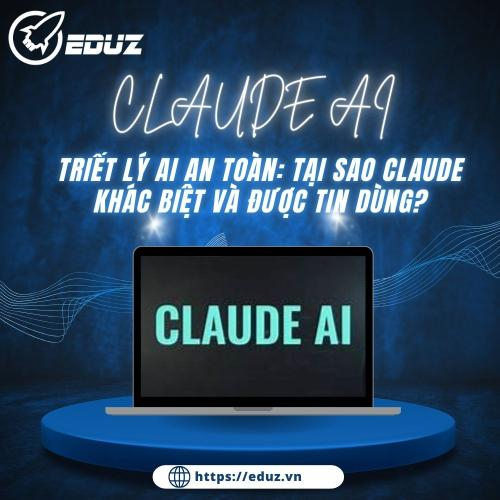 Triết Lý AI An Toàn: Tại Sao Claude Khác Biệt Và Được Tin Dùng?