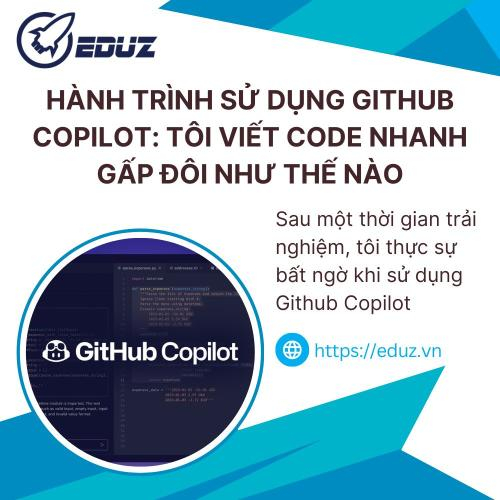 Hành Trình Sử Dụng Github Copilot: Tôi Viết Code Nhanh Gấp Đôi Như Thế Nào