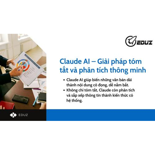 2. Claude AI - Giải pháp tóm tắt và phân tích thông minh