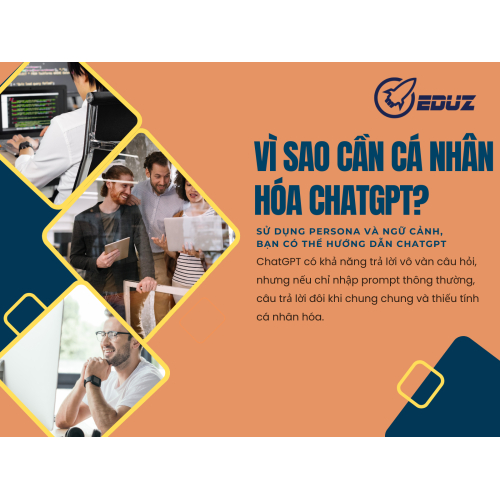 1. Vì Sao Cần Cá Nhân Hóa ChatGPT?