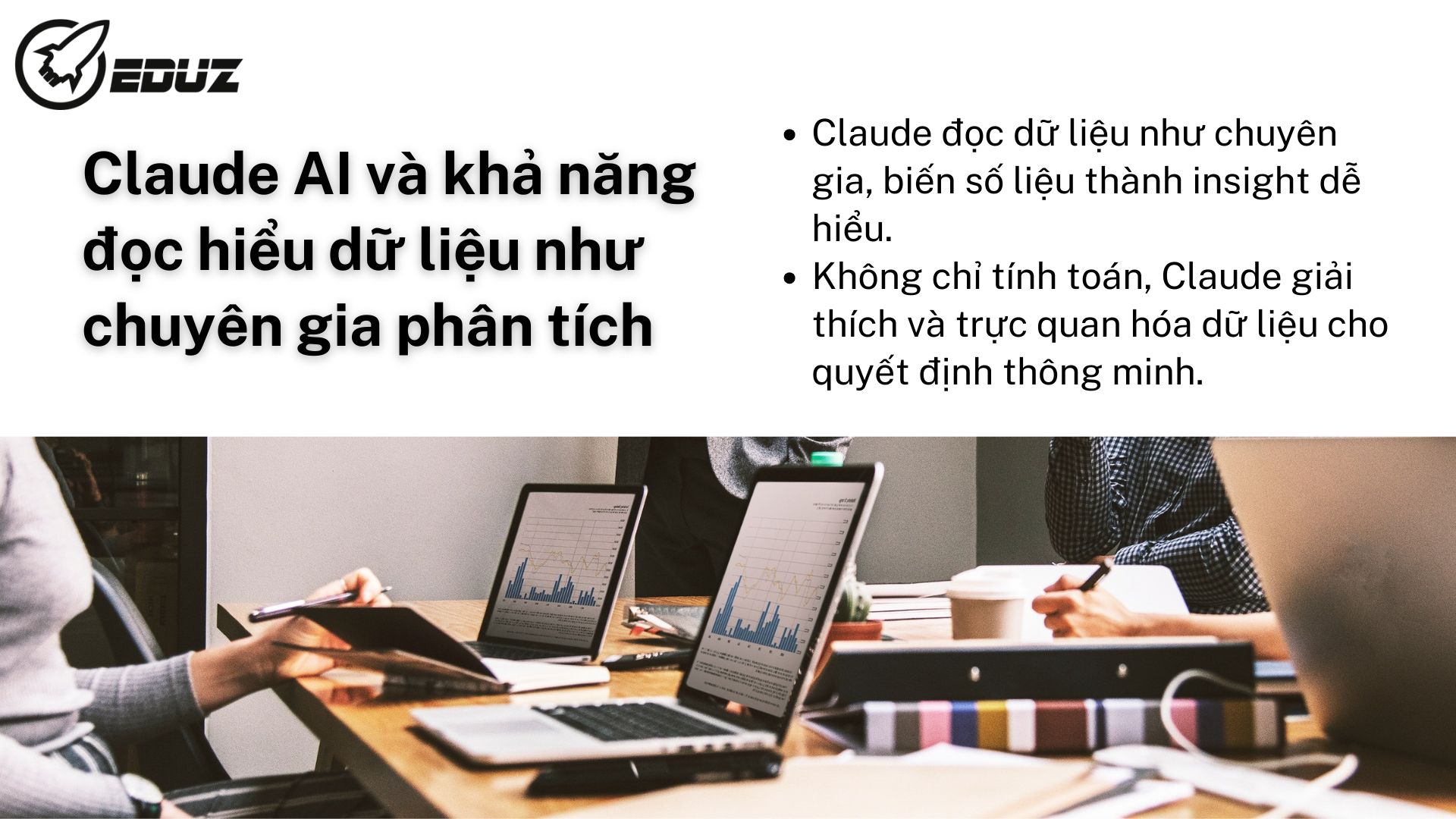 2. Claude AI và khả năng đọc hiểu dữ liệu như chuyên gia phân tích