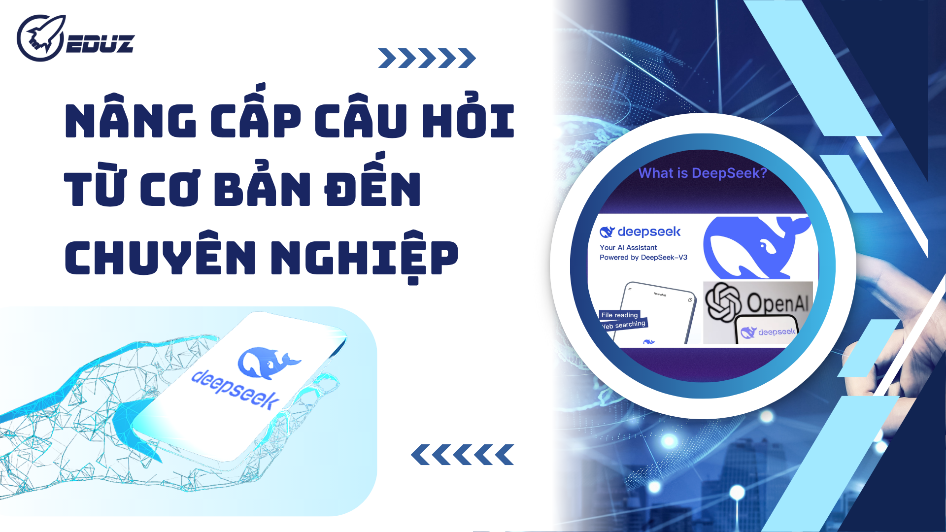 4. Nâng cấp câu hỏi từ cơ bản đến chuyên nghiệp