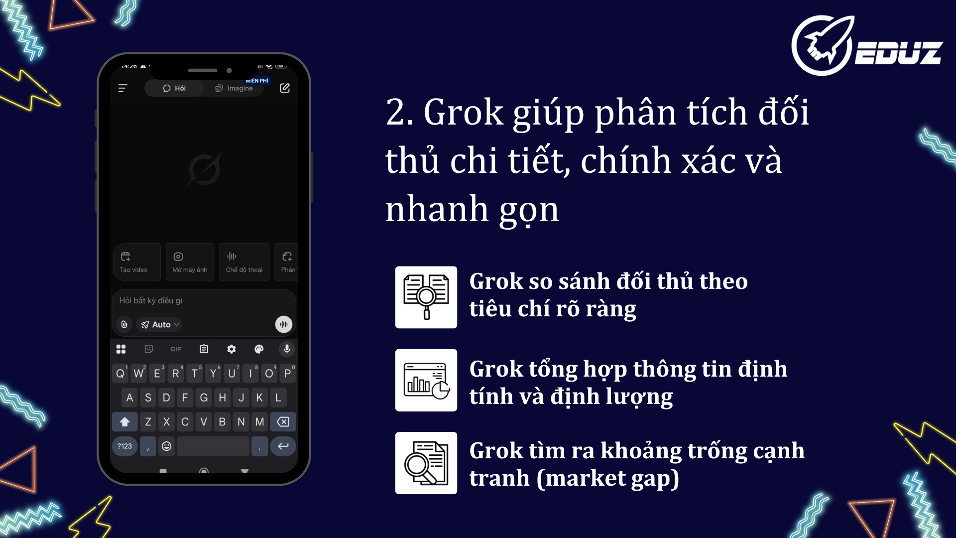 2. Grok giúp phân tích đối thủ chi tiết, chính xác và nhanh gọn