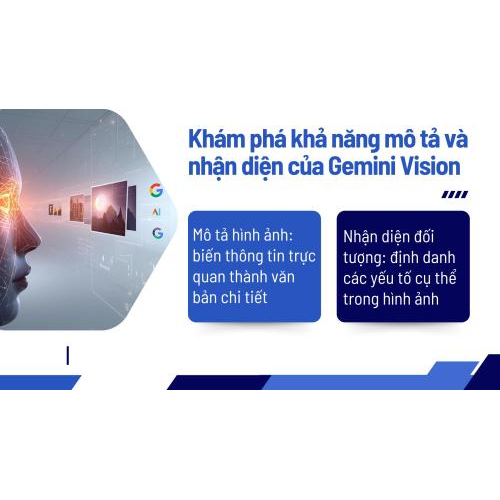 Khám phá khả năng mô tả và nhận diện của Gemini Vision