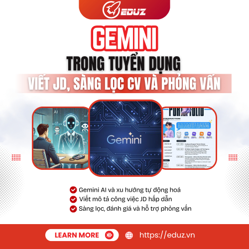 Gemini Trong Tuyển Dụng: Viết JD, Sàng Lọc CV Và Phỏng Vấn Thông Minh