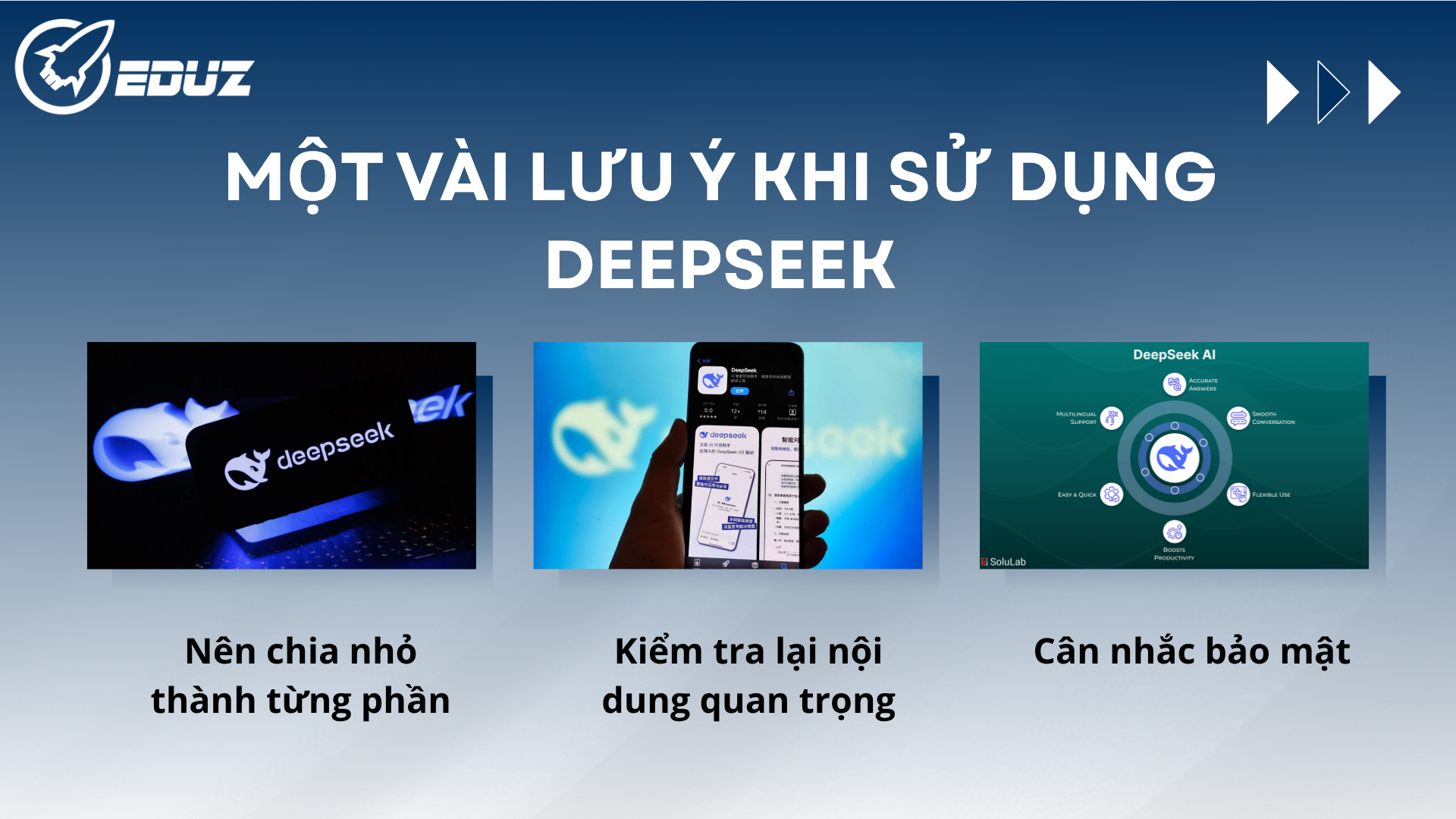 4. Một Vài Lưu Ý Khi Sử Dụng DeepSeek