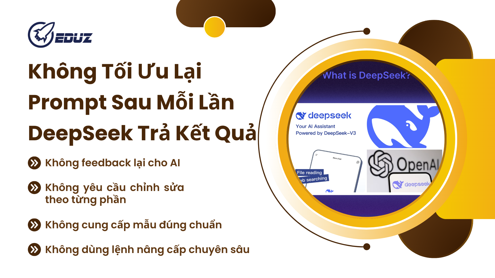 3. Không Tối Ưu Lại Prompt Sau Mỗi Lần DeepSeek Trả Kết Quả