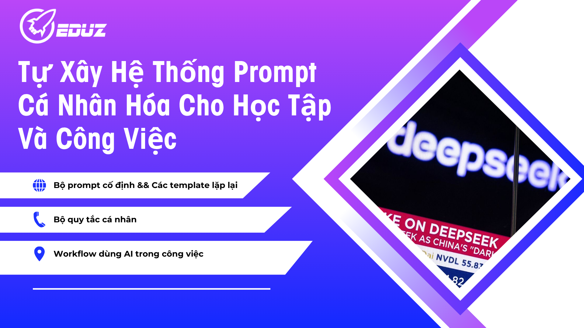 4. Tự Xây Hệ Thống Prompt Cá Nhân Hóa Cho Học Tập Và Công Việc