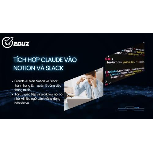 3. Tích hợp Claude vào Notion và Slack để tối ưu quản lý công việc và giao tiếp nội bộ