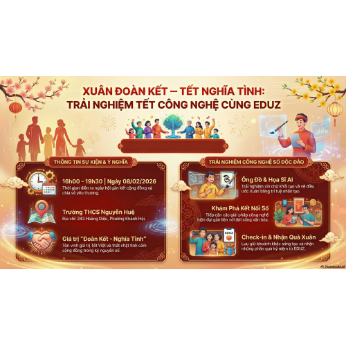 EDUZ mang công nghệ đến gần hơn với Tết truyền thống